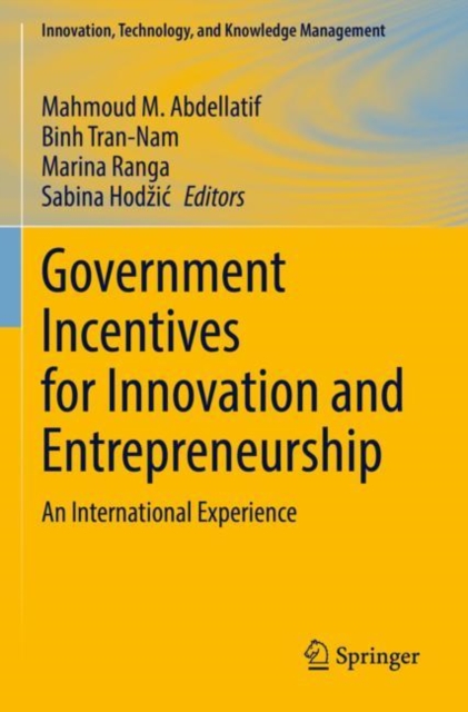 Government Incentives for Innovation and Entrepreneurship : An International Experience, Paperback / softback Book