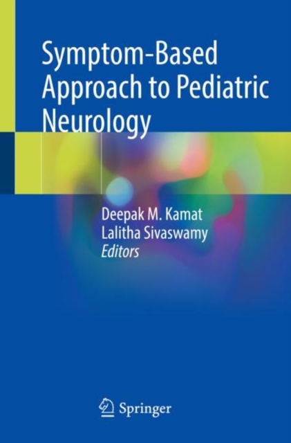 Symptom-Based Approach to Pediatric Neurology, Paperback / softback Book