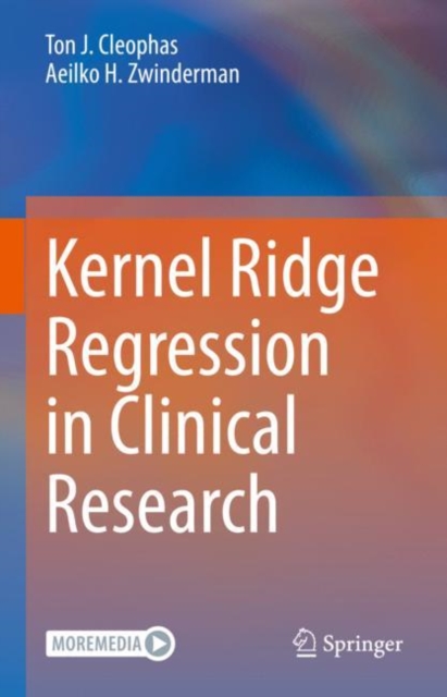 Kernel Ridge Regression in Clinical Research, Hardback Book
