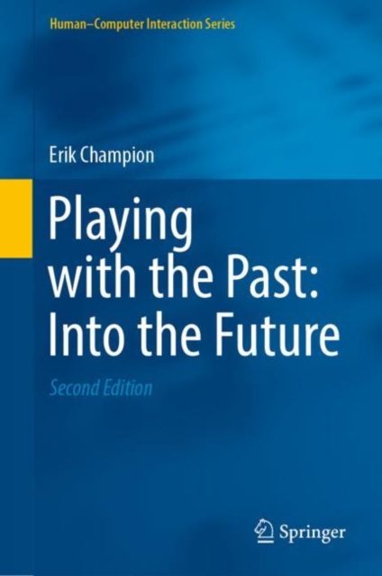 Playing with the Past: Into the Future, EPUB eBook