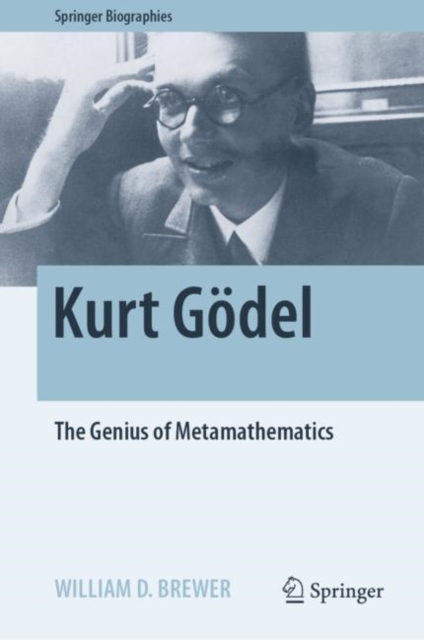 Kurt Godel : The Genius of Metamathematics, EPUB eBook