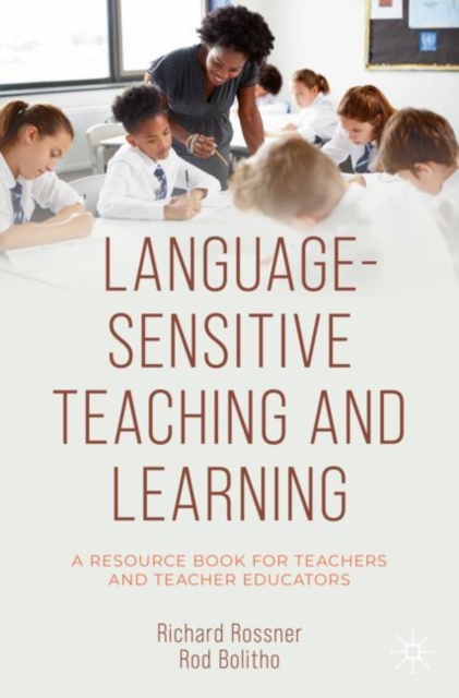 Language-Sensitive Teaching and Learning : A Resource Book for Teachers and Teacher Educators, Paperback / softback Book