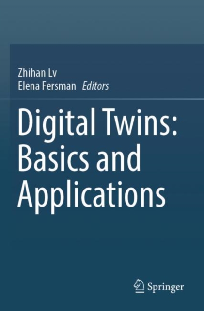 Digital Twins: Basics and Applications, Paperback / softback Book