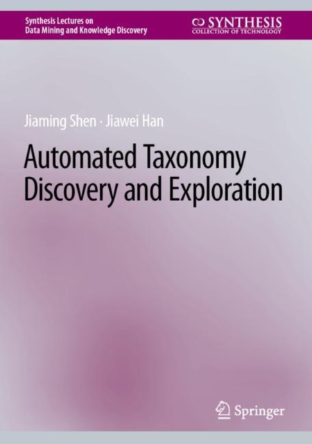 Automated Taxonomy Discovery and Exploration, Hardback Book