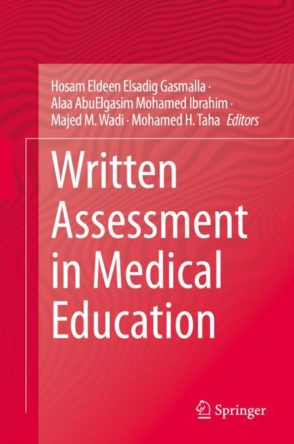 Written Assessment in Medical Education, Hardback Book