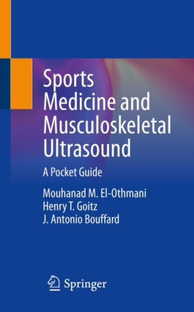 Sports Medicine and Musculoskeletal Ultrasound : A Pocket Guide, Paperback / softback Book