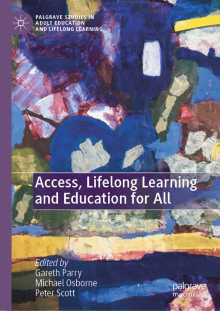 Access, Lifelong Learning and Education for All, Hardback Book