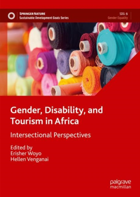 Gender, Disability, and Tourism in Africa : Intersectional Perspectives, EPUB eBook