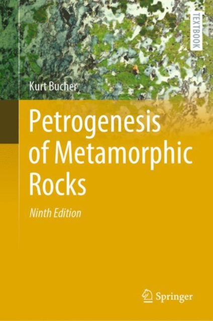 Petrogenesis of Metamorphic Rocks, EPUB eBook