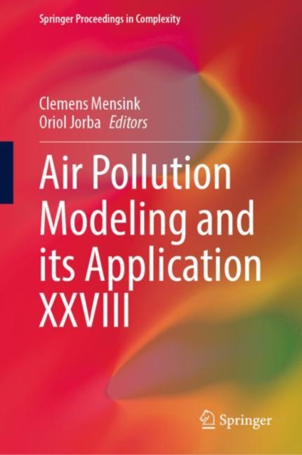 Air Pollution Modeling and its Application XXVIII, Hardback Book