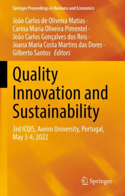 Quality Innovation and Sustainability : 3rd ICQIS, Aveiro University, Portugal, May 3-4, 2022, Hardback Book