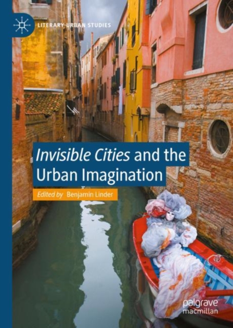 "Invisible Cities" and the Urban Imagination, EPUB eBook