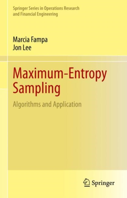 Maximum-Entropy Sampling : Algorithms and Application, Hardback Book