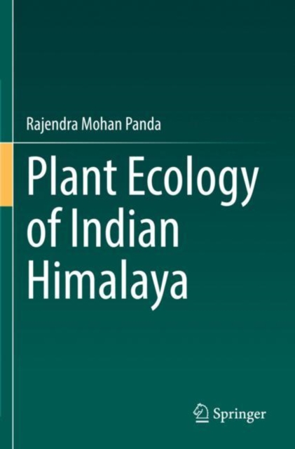 Plant Ecology of Indian Himalaya, Paperback / softback Book
