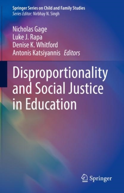 Disproportionality and Social Justice in Education, Hardback Book