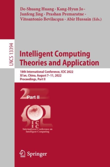 Intelligent Computing Theories and Application : 18th International Conference, ICIC 2022, Xi'an, China, August 7-11, 2022, Proceedings, Part II, EPUB eBook