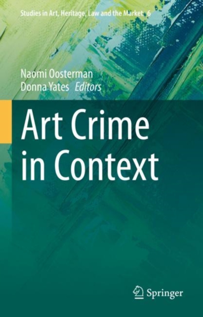 Art Crime in Context, Hardback Book