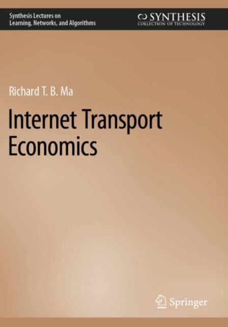 Internet Transport Economics, Paperback / softback Book
