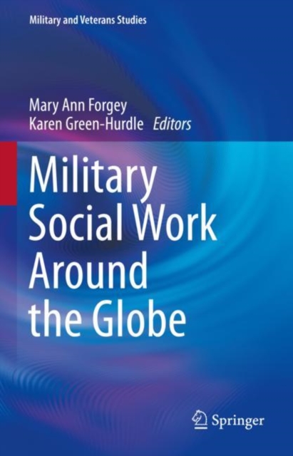 Military Social Work Around the Globe, Hardback Book