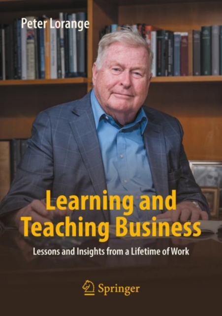 Learning and Teaching Business : Lessons and Insights from a Lifetime of Work, EPUB eBook