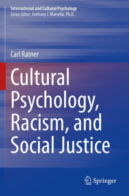 Cultural Psychology, Racism, and Social Justice, Paperback / softback Book