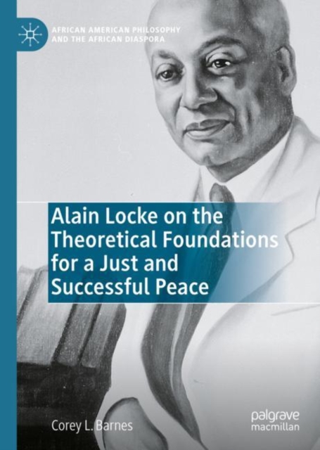 Alain Locke on the Theoretical Foundations for a Just and Successful Peace, EPUB eBook