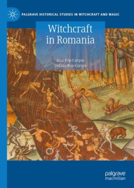 Witchcraft in Romania, Hardback Book