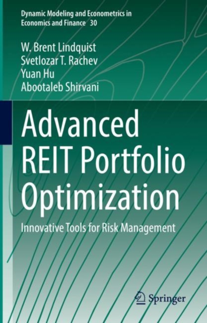 Advanced REIT Portfolio Optimization : Innovative Tools for Risk Management, Hardback Book