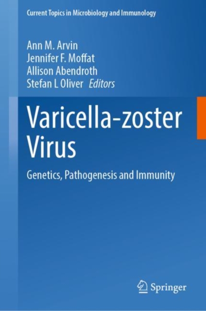 Varicella-zoster Virus : Genetics, Pathogenesis and Immunity, EPUB eBook