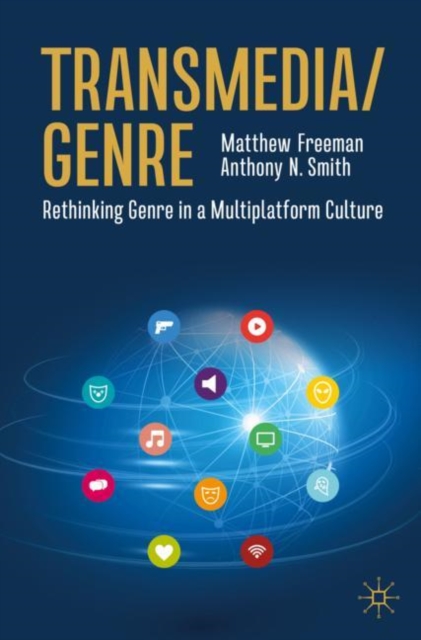 Transmedia/Genre : Rethinking Genre in a Multiplatform Culture, EPUB eBook