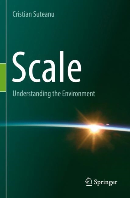 Scale : Understanding the Environment, Paperback / softback Book