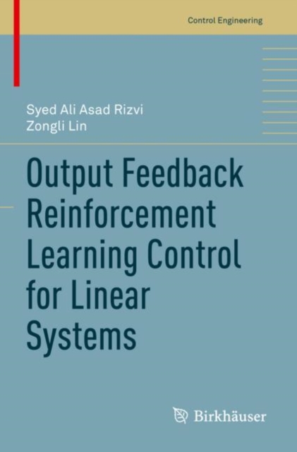 Output Feedback Reinforcement Learning Control for Linear Systems, Paperback / softback Book