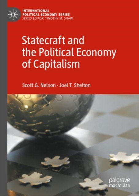 Statecraft and the Political Economy of Capitalism, Hardback Book