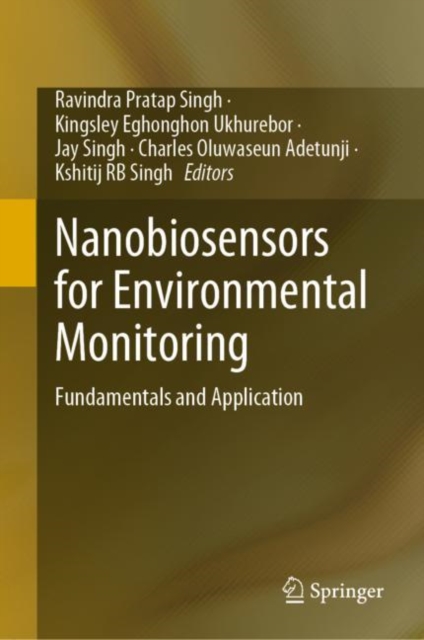 Nanobiosensors for Environmental Monitoring : Fundamentals and Application, EPUB eBook