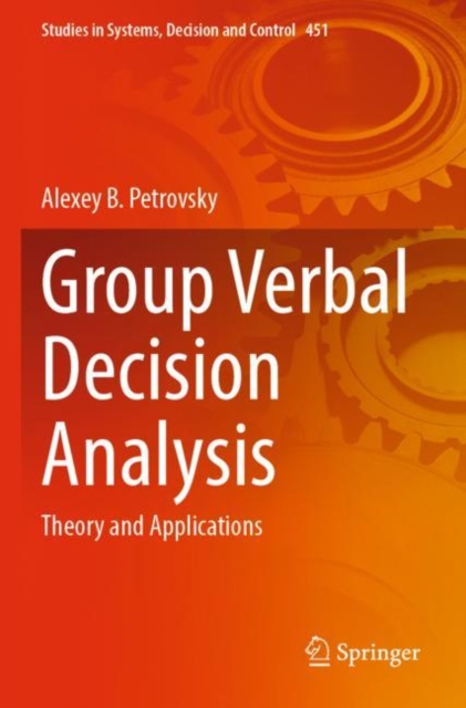 Group Verbal Decision Analysis : Theory and Applications, Paperback / softback Book