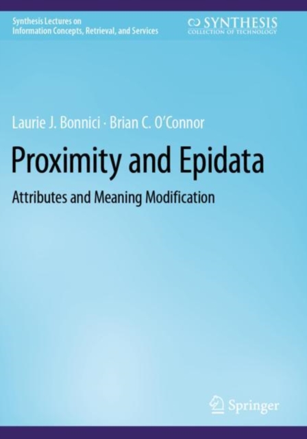 Proximity and Epidata : Attributes and Meaning Modification, Paperback / softback Book