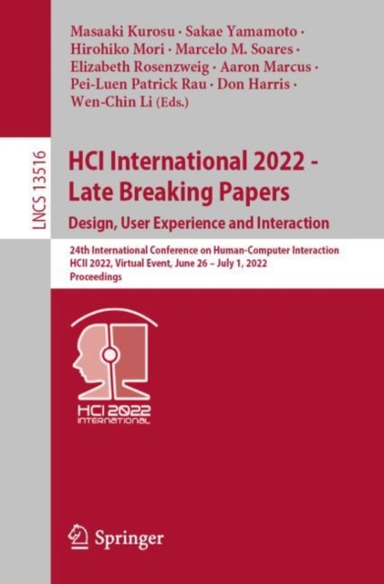 HCI International 2022 - Late Breaking Papers. Design, User Experience and Interaction : 24th International Conference on Human-Computer Interaction, HCII 2022, Virtual Event, June 26 - July 1, 2022,, EPUB eBook