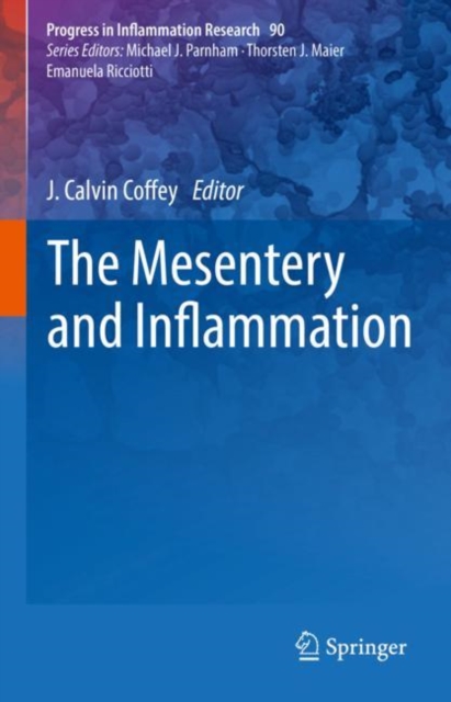 The Mesentery and Inflammation, Hardback Book