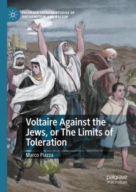 Voltaire Against the Jews, or The Limits of Toleration, EPUB eBook