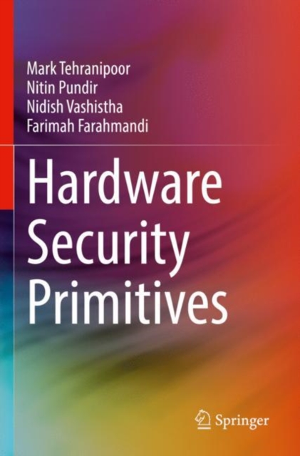 Hardware Security Primitives, Paperback / softback Book