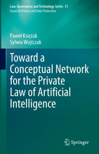 Toward a Conceptual Network for the Private Law of Artificial Intelligence, EPUB eBook