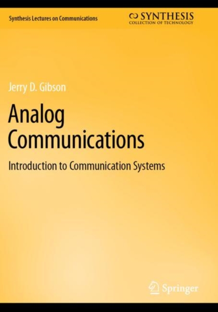 Analog Communications : Introduction to Communication Systems, Paperback / softback Book