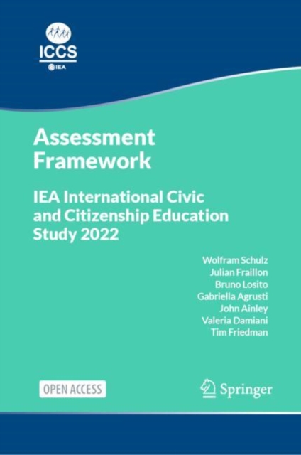 IEA International Civic and Citizenship Education Study 2022 Assessment Framework, Hardback Book