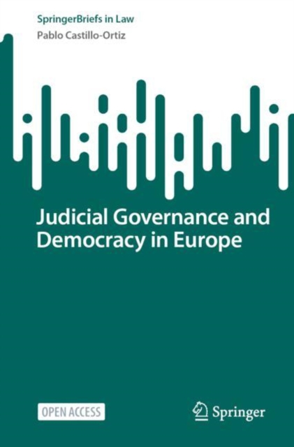 Judicial Governance and Democracy in Europe, EPUB eBook
