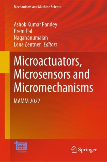 Microactuators, Microsensors and Micromechanisms : MAMM 2022, EPUB eBook