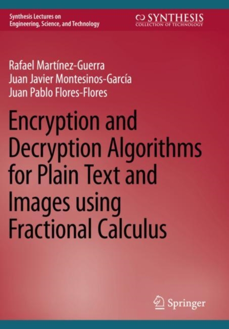 Encryption and Decryption Algorithms for Plain Text and Images using Fractional Calculus, Paperback / softback Book