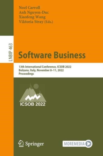 Software Business : 13th International Conference, ICSOB 2022, Bolzano, Italy, November 8-11, 2022, Proceedings, EPUB eBook