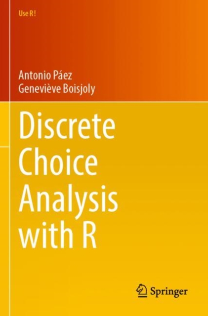 Discrete Choice Analysis with R, Paperback / softback Book
