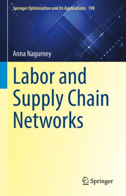 Labor and Supply Chain Networks, Hardback Book