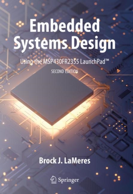 Embedded Systems Design using the MSP430FR2355 LaunchPad(TM), EPUB eBook
